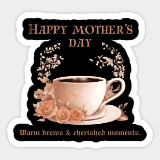 Happy Mother's Day (Motivational and Inspirational Quote) Sticker